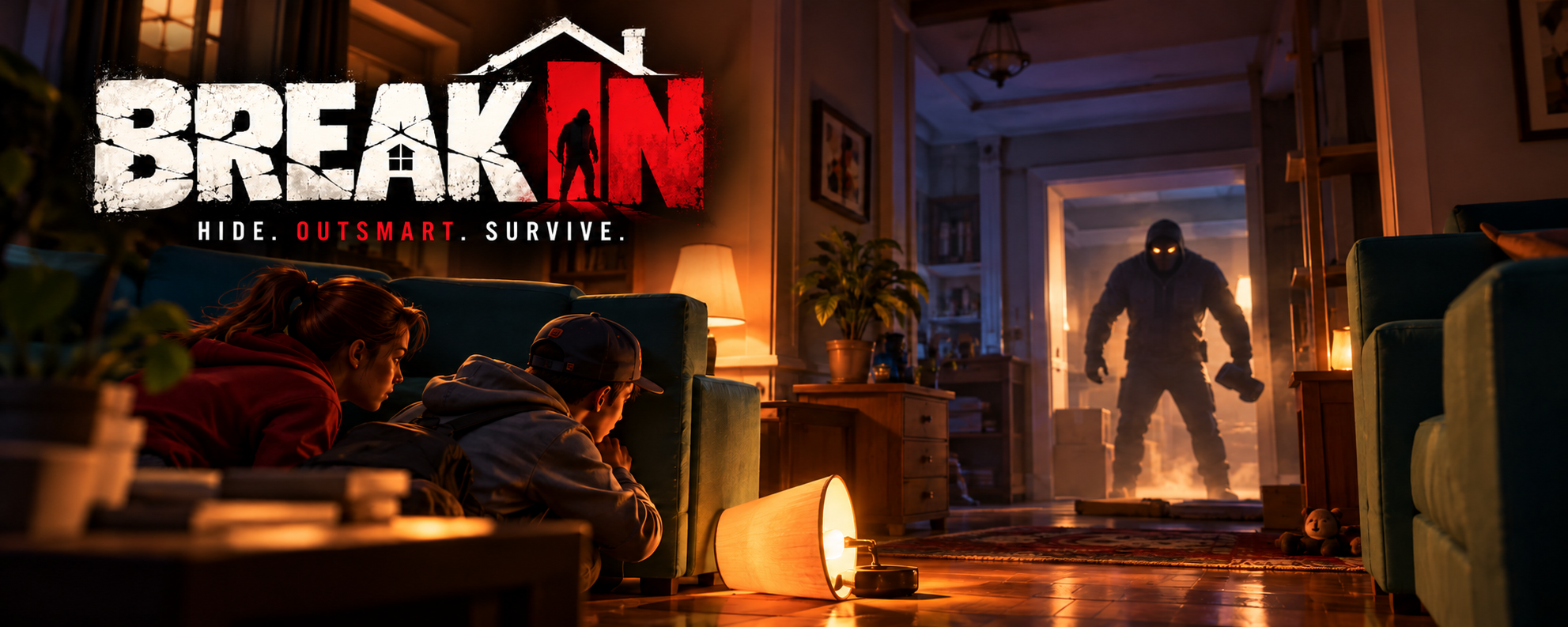 Break In promotional artwork: three Survivors hide among furniture as a masked Hunter enters a warmly lit suburban house.